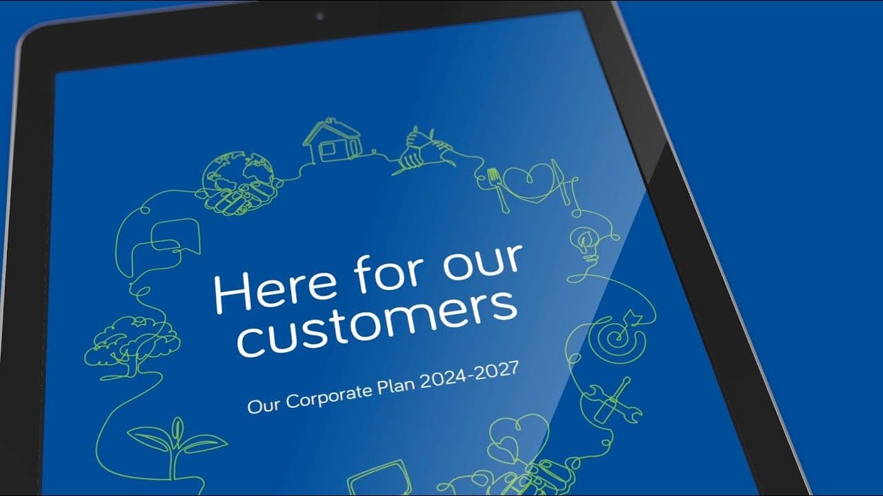 Great Places Corporate Plan 2024–2027: “Here for our customers” on a tablet with a hand-drawn illustration